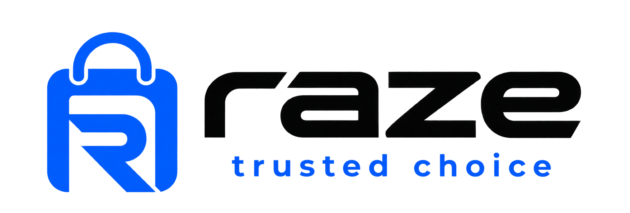 RAZE trusted choice